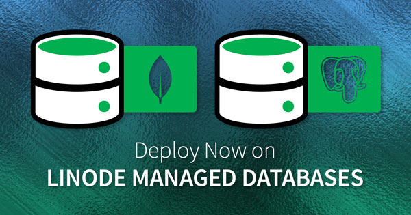 Managed Databases Now Supports PostgreSQL and MongoDB