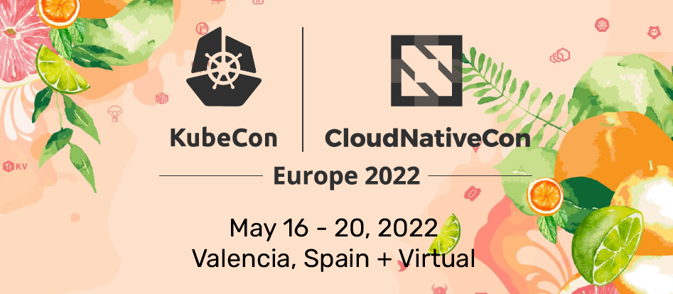 KubeCon EU (May 16-20) 