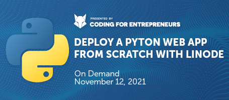 Coding for Entrepreneurs - Déployer une application Web Python à partir de zéro avec Linode Série de webinaires 